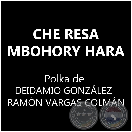 CHE RESA MBOHORY HARA - DEIDAMIO GONZÁLEZ